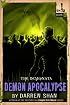 The Demonata #6: Demon Apocalypse (Demonata)