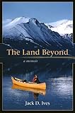 The land beyond : a memoir
