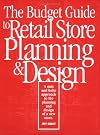 The Budget Guide to Retail Store Planning and Design