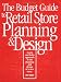 The Budget Guide to Retail Store Planning and Design