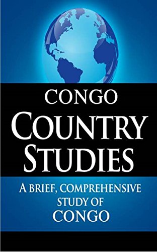 DEMOCRATIC REPUBLIC OF THE CONGO Country Studies: A brief, comprehensive study of Democratic Republic of the Congo