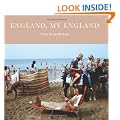 England, My England: A Photographer's Portrait