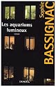 Les aquariums lumineux