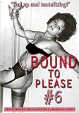Bound to Please #6
