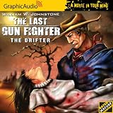 The Last Gunfighter # 1 - The Drifter (English, Spanish, French, Italian, German, Japanese, Russian, Ukrainian, Chinese, Hindi, Tamil, Telugu, ... Gujarati, Bengali and Korean Edition)