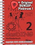 Produkt-Bild: Das Ding Band 2 - Kultliederbuch im Ringeinband mit Grifftabelle f&uuml;r Gitarre (264 Griffe) inkl. original Dunlop Plektrum - &uuml;ber 400 weitere Songs u.a. von Bob Dylan, Cat Stevens, Elvis Presley, Falco u.v.a.m. (Das Ding) (Noten/Sheetmusic)