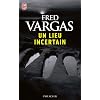 Un lieu incertain