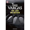 Un lieu incertain (Nouveau Policier)