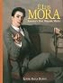 F. Luis Mora: America's First Hispanic Master [1874-1940]