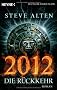 2012 - Die R�ckkehr: Roman