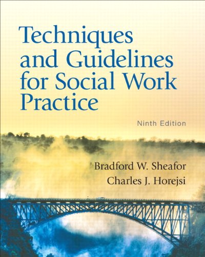 Techniques and Guidelines for Social Work Practice with MySocialWorkLab with eText -- Access Card Package (9th Edition)