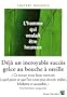 L'homme qui voulait �tre heureux