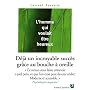 L'homme qui voulait être heureux