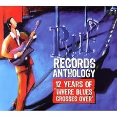 Where Blues Crosses Over: 12 Years of Ruf Records Anthology (CD/DVD COMBO)