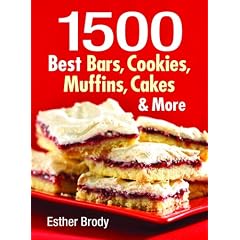 1, 500 Best Bars, Cookies Muffins, Cakes & More