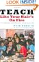 Teach Like Your Hair's on Fire: The Methods and Madness Inside Room 56