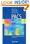 PACS: A Guide to the Digital Revolution