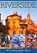 Books : Riverside ; Rich in History, Rich in Future (Riverside California)