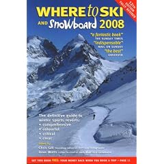 Where to Ski and Snowboard 2008