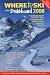 Where to Ski and Snowboard 2008