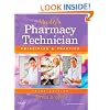 Mosby's Pharmacy Technician: Principles and Practice, 3e