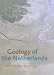 Geology of the Netherlands by  ISBN 9069844818