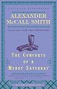 The Comforts of a Muddy Saturday (Isabel Dalhousie Mysteries)