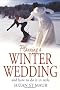 Planning a Winter Wedding: And How to Do It in Style (How to)