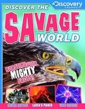 Discover the savage world