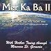 Merkaba Meditation II and Unity Breath