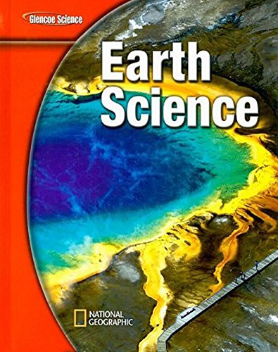 Glencoe Earth iScience, Grade 6, Student Edition (EARTH SCIENCE)