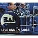 Live und in Farbe