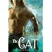 Cat, The: A Novel of the Sons of Destiny