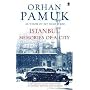 Istanbul: Memories of a City