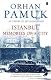 Istanbul: Memories of a City