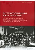 Internationalismus nach dem Krieg