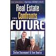 Real Estate Confronts the Future by Stefan Swanepoel and Tom Dooley