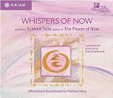 Eckhart Tolle Whispers Of Now