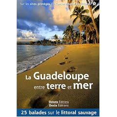 La Guadeloupe entre terre et mer