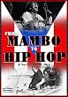 From Mambo to Hip Hop