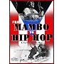 From Mambo to Hip Hop