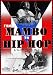 From Mambo to Hip Hop