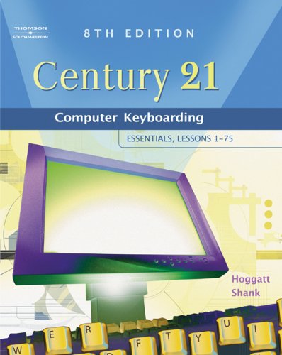 century 21tm computer keyboarding essentials lessons 1 75