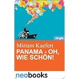 Panama - oh, wie sch�n!: Anne Hertz & Friends 4von "Miriam Kaefert"
