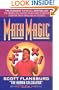 Math Magic: The Human Calculator Shows How to Master Everyday Math Problems in Seconds