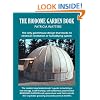 The Biodome Garden Book: The only greenhouse design that needs no electrical ventilation or humidifying system.