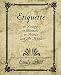 Books : Etiquette in Society, in Business, in Politics, and At Home