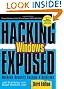 Hacking Exposed Windows: Microsoft Windows Security Secrets and Solutions, Third Edition