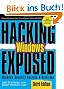 Hacking Exposed Windows: Windows Security Secrets and Solutions