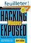 Hacking Exposed Windows: Windows Security Secrets & Solutions